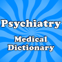 icon Psychiatry Dictionary(Dizionario medico psichiatrico)