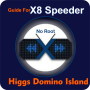 icon Guide For X8 Speeder Higgs Domino Island(Guide For X8 Speeder Higgs Domino Island
)