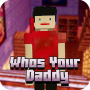 icon Whos Your Daddy Maps for MCPE (Whos le mappe papà per MCPE
)