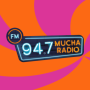 icon Mucha Radio FM 947(Mucha Radio FM 947 (Musica su)