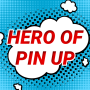icon Hero of Pin Up(Eroe di Pin Up
)