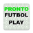 icon Pronto Monono Play(Pronto Fútbol Play tete monono
) 1.3.9