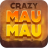 icon Crazy Mau Mau(Mau Mau - Il gioco più pazzo di sempre (uno)
) 1.1.13