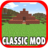 icon Classic Mod(Classic Minecraft Mod per PE
) 5.1