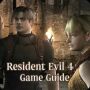 icon Resident Evil Guide(Resident Evil 4 Walkthrough
)