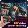 icon Hd Video Screen Mirroring(HD Video Screen Mirroring
)