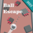 icon Ball Escape(Fuga dalla palla 3D
) 1.1