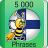 icon Fins Fun Easy Learn5 000 Frases(Impara finlandese - 5.000 frasi
) 3.0.0