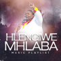 icon Hlengiwe Mhlaba All Songs (Hlengiwe Mhlaba Tutti i brani
)