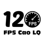 icon Unlock 60/120 FPS - FPS Cao LQ (Unlock 60/120 FPS - High FPS LQ)