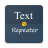 icon Text Repeater(Ripetitore di testo
) 2.6