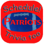 icon Trivia Game - Schedule for Die Hard Patriots Fans (Curiosità Gioco - Programma per i fan di Die Hard Patriots)