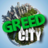 icon Greed City(Greed City - Business Tycoon) 1.1.35