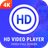 icon HD Video Player(4K HD Video Player | Video Downloader video a schermo intero) 1.1.1