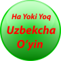 icon Ha yoki Yo(Ha yoki Yo'q Uzbekcha o'yin
)