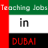 icon Teaching Jobs in Dubai(Insegnamento di posti di lavoro a Dubai - Emirati Arabi Uniti) 2.0