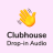icon ClubHouse Drop In Audio Chat(Clubhouse Drop in Audio Chat Walkthrough
) 1.0