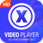 icon X Player(4K HD Video Player | Video Downloader video a schermo intero) 1.0.4