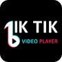 icon Tik Tik Video Player(Tok Tok Video Player - Indian Tik Tik)