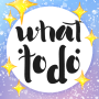 icon What to do(Cosa fare - buone idee quotidiane)