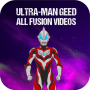 icon com.Ultraman.DxRiserUltramanGeedVideos(Ultra-man Geed All Form Videos
)