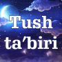 icon Tush ta'biri (Tush ta'biri
)