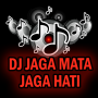 icon DJ JAGA MATA JAGA HATI(DJ Jaga Mata Jaga Remati Offline
)