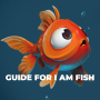 icon Guide For I Am Fish Game Sim (Guide For I Am Fish Gioco Sim
)