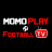 icon Momo Play Football TV(Momo Play TV Pro Manuale Guida
) 1.0.0a