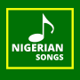 icon NIGERIAN SONGS(NIGERIAN SONGS 2022
)
