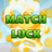 icon Match Luck(Match Luck
) 0.1